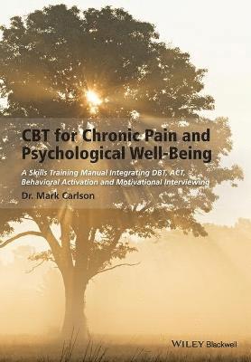 CBT for Chronic Pain and Psychological Well-Being 1