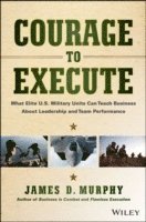 Courage to Execute 1