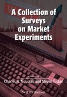 Charles Noussair, Steven Tucker - Collection of Surveys on Market Experiments, Häftad