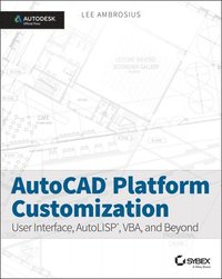 bokomslag AutoCAD Platform Customization