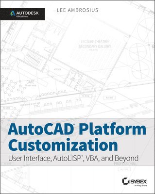 bokomslag AutoCAD Platform Customization