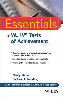 Nancy Mather, Barbara J. Wendling - Essentials of WJ IV Tests of Achievement, Häftad