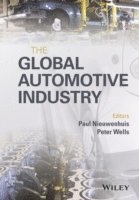 bokomslag The Global Automotive Industry