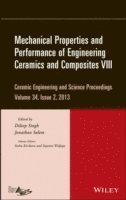 Mechanical Properties and Performance of Engineering Ceramics and Composites VIII, Volume 34, Issue 2 1