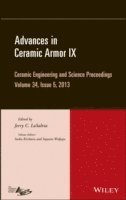 Jerry C. LaSalvia - Advances in Ceramic Armor IX, Volume 34, Issue 5, Inbunden