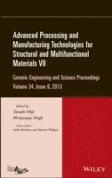 bokomslag Advanced Processing and Manufacturing Technologies for Structural and Multifunctional Materials VII, Volume 34, Issue 8