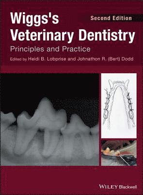 Wiggs's Veterinary Dentistry 1