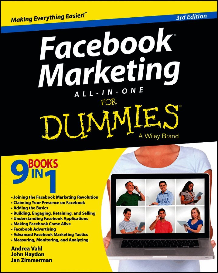 Facebook Marketing All–in–One For Dummies