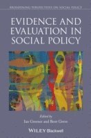 Ian Greener, Bent Greve - Evidence and Evaluation in Social Policy, Häftad