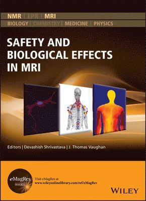 Safety and Biological Effects in MRI 1