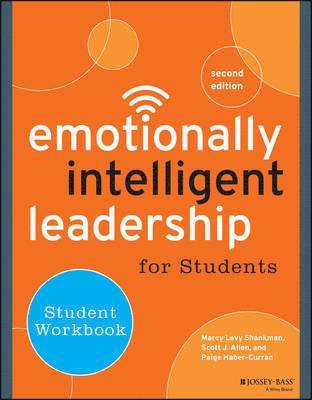 Marcy Levy Shankman, Scott J. Allen, Paige Haber-Curran - Emotionally Intelligent Leadership for Students, Häftad