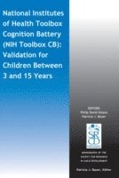 Philip David Zelazo, Patricia J. Bauer - National Institutes of Health Toolbox Cognition Battery (NIH Toolbox CB), Häftad