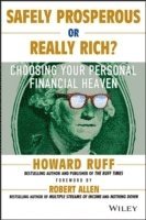 Safely Prosperous or Really Rich 1