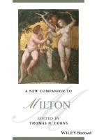 Thomas N. Corns, Thomas N Corns - New Companion to Milton, Inbunden