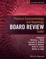 Nicholas J. Talley, Kenneth R. DeVault, Michael B. Wallace, Bashar A. Aqel, Keith D. Lindor - Practical Gastroenterology and Hepatology Board Review Toolkit, Häftad