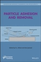 bokomslag Particle Adhesion and Removal