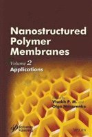 bokomslag Nanostructured Polymer Membranes, Volume 2