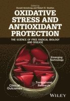 bokomslag Oxidative Stress and Antioxidant Protection