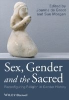 bokomslag Sex, Gender and the Sacred