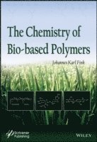 The Chemistry of Bio-based Polymers 1