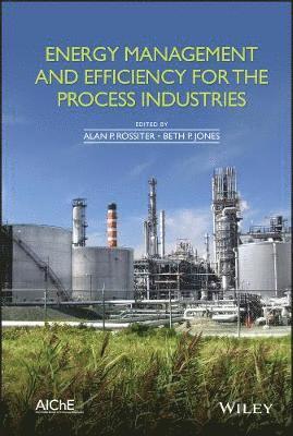 Energy Management and Efficiency for the Process Industries 1