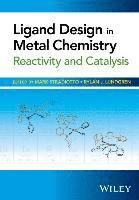 Ligand Design in Metal Chemistry 1