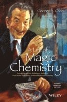 George A. Olah, George A Olah - Life of Magic Chemistry, Inbunden