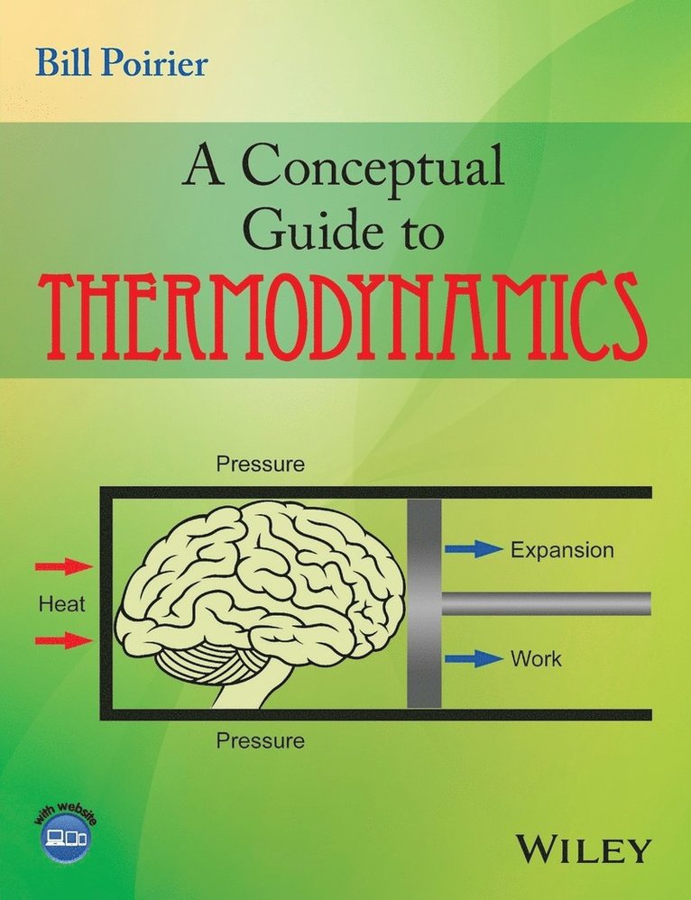 Bill Poirier, USA) Poirier, Bill (Texas Tech University, Poirier - Conceptual Guide to Thermodynamics, Häftad