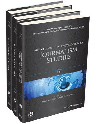 Tim P. Vos, Folker Hanusch, Tim P. (University of Missouri School of Journalism) Vos, Folker (University of Vienna; Queensland University of Technology) Hanusch, Tim P Vos - International Encyclopedia of Journalism Studies, 3 Volume Set, Inbunden