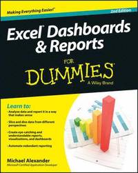 bokomslag Excel Dashboards & Reports For Dummies, 2nd Edition