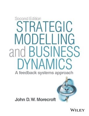 Strategic Modelling and Business Dynamics, + Website 1