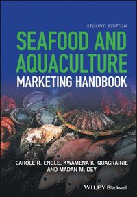 bokomslag Seafood and Aquaculture Marketing Handbook