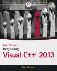 bokomslag Ivor Horton's Beginning Visual C++ 2013