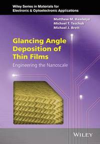bokomslag Glancing Angle Deposition of Thin Films