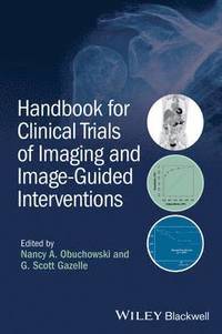 bokomslag Handbook for Clinical Trials of Imaging and Image-Guided Interventions