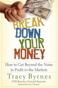 bokomslag Break Down Your Money