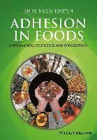 bokomslag Adhesion in Foods