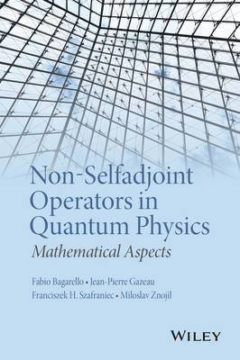 bokomslag Non-Selfadjoint Operators in Quantum Physics