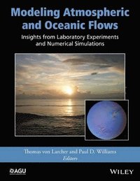 bokomslag Modeling Atmospheric and Oceanic Flows