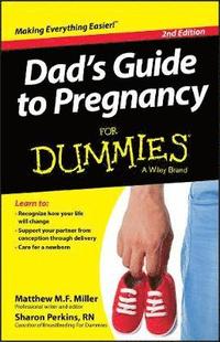 bokomslag Dad's Guide To Pregnancy For Dummies