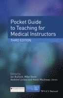 Ian Bullock, Mike Davis, Andrew Lockey, Kevin Mackway-Jones - Pocket Guide to Teaching for Medical Instructors, Häftad