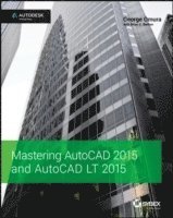 bokomslag Mastering AutoCAD 2015 and AutoCAD LT 2015