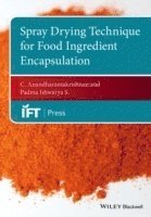 bokomslag Spray Drying Techniques for Food Ingredient Encapsulation