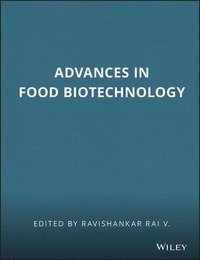 bokomslag Advances in Food Biotechnology