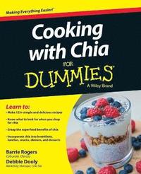 bokomslag Cooking with Chia For Dummies