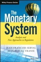 bokomslag The Monetary System