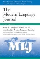 Sally Sieloff Magnan, Dianna Murphy, Narek Sahakyan - Goals of Collegiate Learners and the Standards for Foreign Language Learning, Häftad