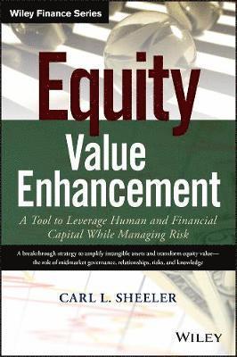Carl L. Sheeler, Carl L Sheeler - Equity Value Enhancement, Inbunden