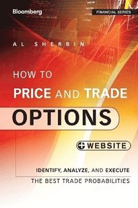 bokomslag How to Price and Trade Options