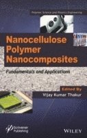 bokomslag Nanocellulose Polymer Nanocomposites
